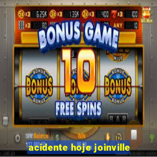 acidente hoje joinville